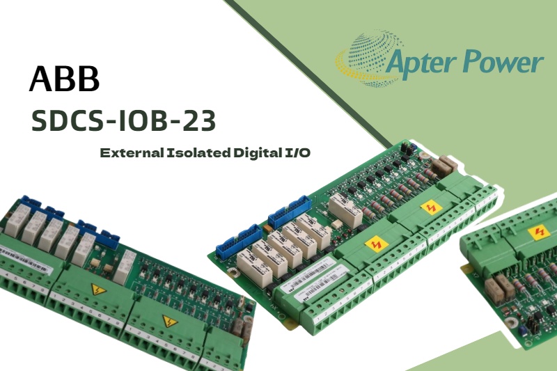 ABB SDCS-IOB-23: Chìa khóa cho các giải pháp I/O công nghiệp mạnh mẽ