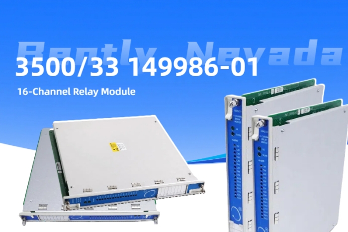 Tối đa hóa hiệu quả giám sát công nghiệp với mô-đun rơle 16 kênh BENTLY NEVADA 3500/33 149986-01